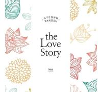 GYEONG YANG SU - The Love Story