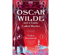 Gyles Brandreth Gyles Oscar Wilde and a Game Cal (Tapa blanda) (Importación USA)