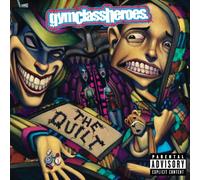 Gym Class Heroes - The Quilt