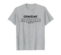 Gym is my Boyfriend - Divertidos Refranes motivadores para Fitness, Color Blanco Camiseta, Hombre, Gris Jaspeado, S