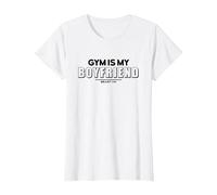 Gym is my Boyfriend - Divertidos Refranes motivadores para Fitness, Color Blanco Camiseta, Mujer, Blanco, XL