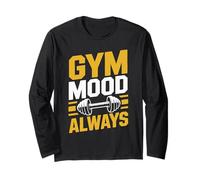 Gym Mood Always - Diseño de Entrenamiento de motivación para Fitness Manga Larga