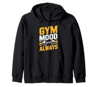 Gym Mood Always - Diseño de Entrenamiento de motivación para Fitness Sudadera con Capucha