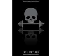 Gym Notizen: Fitness für Frauen und Männer, Fitnessübungen notieren, Trainingstagebuch, Fitness Logbuch. Workouttabellen. Format ca. A5, 120 Seiten ... zum Eintragen von Trainingsfortschritten.