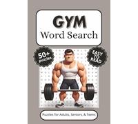 Gym Word Search Puzzle Book: Word Search with Easy to Read Print, and More (6x9 inches, 110 pages) 50+ Puzzles… Gift for Vacations, Holidays, and Free Times. (RL Clinks Puzzle Books)