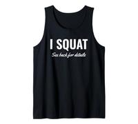 Gym Workout I Squat See Back for Details This Is Why I Squat Camiseta sin Mangas