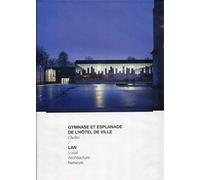 Gymnase et esplanade de l'hôtel de ville - chelles.