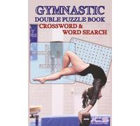 Gymnastic Double Puzzle Book: Crossword & Word Search: Easy-to-Read Print | Fun and Stress-Relieving Word Games for All Ages | 102 Pages, 6x9 Inches, 50 Activities