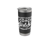 Gymnastics Coach You Don't Scare Me I Coach Girls Gymnastics Vaso térmico de acero inoxidable de doble pared