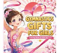 Gymnastics Coloring Book for Girls Ages 4-12: 60 Cute Japanese Kawaii Anime Style Pages with Rhythmic Gymnasts, Cherry Blossoms, and Magical Scenes | Large Square Format