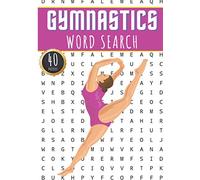 Gymnastics Word Search: Gymnast Word Search Book | 40 Puzzles With Words Scramble for Adults, Kids and Seniors | More Than 300 Artistic and Rythmique ... terms, Tumbling and Gymnasts Vocabulary
