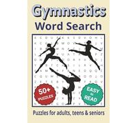 Gymnastics Word Search Puzzle Book: Word Search with Easy to Read Print about Gymnastics and More | 6x9 inches, 110 pages | 50+ Puzzles ... Gifts for Vacations, Holidays & Free Times