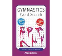 Gymnastics Word Search Puzzle Book: Word Searched with Easy to Read print about Gymnastics, Olympics, Rhythmic and more | 6x9 Inches | 110 Pages | 50+ ... for Vacations, Holidays and Free Times