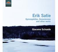 Gymnopédies, Gnossiennes et autres oeuvres