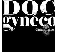 Gyneco, Doc - Un homme nature - Edition limitée (Inclus Doc Gyneco enregistre au quartier)