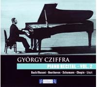 Gyorgy Cziffra - Piano Recital - Vol.2