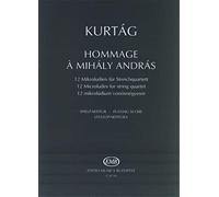 Gyorgy kurtag : hommage a mihaly andras op. 13 - 12 microludes for string quartet