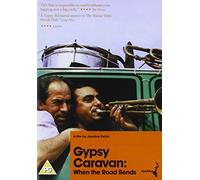Gypsy Caravan: When The Road Bends [Reino Unido] [DVD]