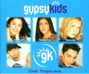 Gypsy Kids - Club Tropicana [Import]