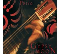 Gypsy Moon by Priyo [Music CD]