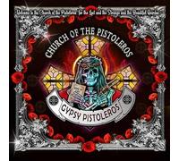 GYPSY PISTOLEROS - CHURCH OF THE PISTOLEROS (LUCKY DIP - 6 DIFFERENT COLOURS) [Vinilo]