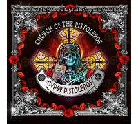 GYPSY PISTOLEROS - CHURCH OF THE PISTOLEROS (LUCKY DIP - 6 DIFFERENT COLOURS) [Vinilo]
