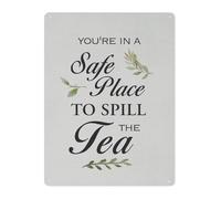 GYQYJPFZM Humorous Safe Space Tin Sign Youre in a Safe Place to Spill the Tea Metal Wall-Art for Home Office Conversation Starter 8 X 12 inch