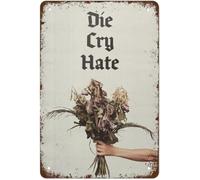 GYQYJPFZM Live Laugh Love Die Cry Hate Vintage Metal Sign Sarcasm Wall Decor Dorm Man Cave Bathroom Gift 8 X 12 in