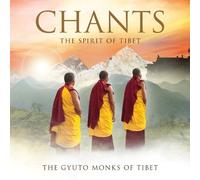 Gyuto Monks of Tibet - Chants: The Spirit of Tibet by Gyuto Monks of Tibet (2013) Audio CD