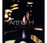 H., Arthur - Fête trouble