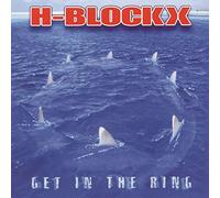 H-Blockx - Get in the Ring
