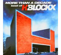 H-Blockx - More Than a Decade -Best