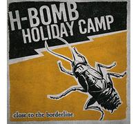 Wolverine – H-Bomb Holiday Camp – Close To The Borderline