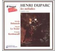 H. Duparc - Les Melodies: Complete (17)