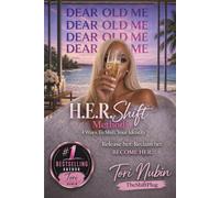 H.E.R Shift Method: 4 Ways to Shift Your Identity, Becoming Her and Changing Your Reality Through Mindset and Manifestation | While Elevating Your Life