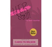 H.E.R.Story III: The Next Chapter