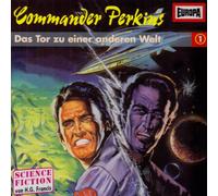 H. G. Francis - Commander Perkins 01 - Da Tor zu einer anderen Welt