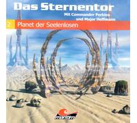 H.G. Francis - Das Sternentor 02 - Planet der Seelenlosen