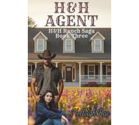H&H Agent: H&H Ranch Saga Book Three