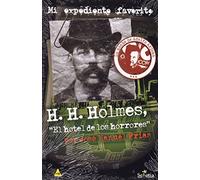 H.Holmes, El hotel de los horrores (UN LIBRO EN EL BOLSILLO)
