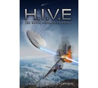 H.I.V.E. (The Raven Chronicles)