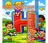 H Is for Happy: 25 Things to See That Start With H