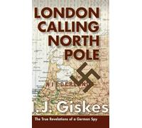 H. J. Giskes Giskes, Herman London Calling North P (Tapa dura) (Importación USA)