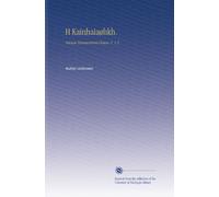 H Kainhaiaøhkh.: Novum Testamentum Graece, V. 1-2