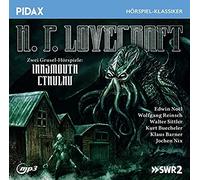 H.P. Lovecraft - H. P. Lovecraft: Innsmouth + Cthulhu / Zwei Grusel-Hörspiele nach den Erzählungen von Horrorautor H. P. Lovecraft (Pidax Hörspiel-Klassiker)