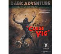 H.P. Lovecraft Historical Society - The Curse of Yig - Dark Adventure Radio Theatre