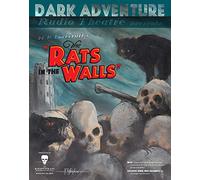 H.P. Lovecraft Historical Society - The Rats in the Walls - Dark Adventure Radio Theatre