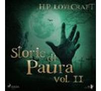 H. P. Lovecraft - Storie Di Paura Vol Ii (audiolibro)