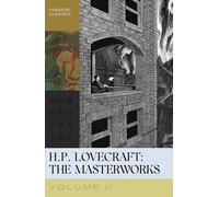 H.P. Lovecraft: The Masterworks, Vol. II
