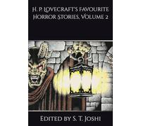 H. P. Lovecraft's Favourite Horror Stories, Volume 2